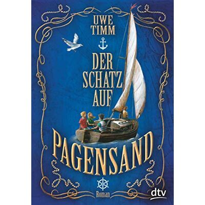 Uwe Timm - Der Schatz auf Pagensand - Preis vom 24.06.2026 07:42:13 h Uwe Timm - Der Schatz auf Pagensand - Preis vom 24.06.2026 07:42:13 h