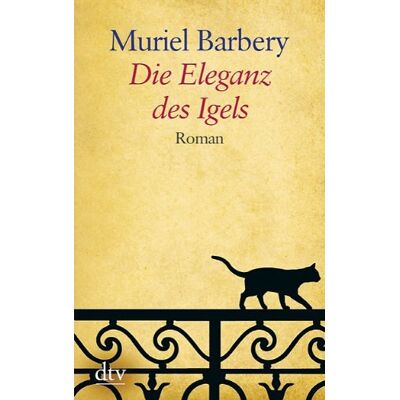 Muriel Barbery - Die Eleganz des Igels: Roman - Preis vom 24.06.2026 07:42:13 h Muriel Barbery - Die Eleganz des Igels: Roman - Preis vom 24.06.2026 07:42:13 h