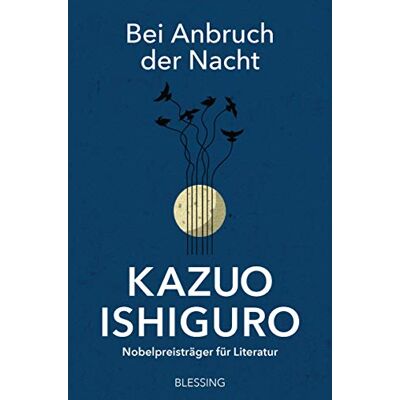 Kazuo Ishiguro - Bei Anbruch der Nacht: Storys - Preis vom 20.06.2026 05:23:55 h Kazuo Ishiguro - Bei Anbruch der Nacht: Storys - Preis vom 20.06.2026 05:23:55 h