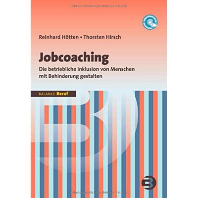 Reinhard Hötten - Jobcoaching: Die betriebliche Inklusion von Menschen mit Behinderung gestalten - Preis vom 23.06.2026 11:45:09 h Reinhard Hötten - Jobcoaching: Die betriebliche Inklusion von Menschen mit Behinderung gestalten - Preis vom 23.06.2026 11:45:09 h
