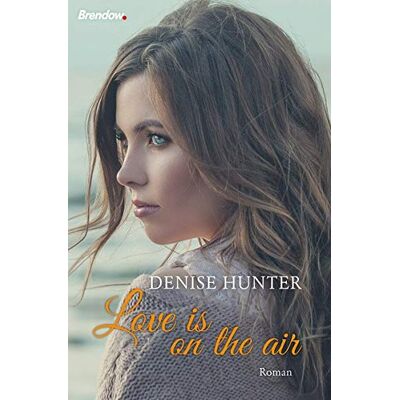 Hunter Love is on the Air: Roman - Preis vom 23.06.2026 11:45:09 h Hunter Love is on the Air: Roman - Preis vom 23.06.2026 11:45:09 h