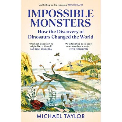 Taylor Impossible Monsters: Dinosaurs, Darwin and the War Between Science and Religion - Preis vom 24.06.2026 07:42:13 h Taylor Impossible Monsters: Dinosaurs, Darwin and the War Between Science and Religion - Preis vom 24.06.2026 07:42:13 h