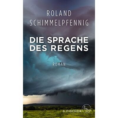 Roland Die Sprache des Regens: Roman - Preis vom 20.06.2026 05:23:55 h Roland Die Sprache des Regens: Roman - Preis vom 20.06.2026 05:23:55 h