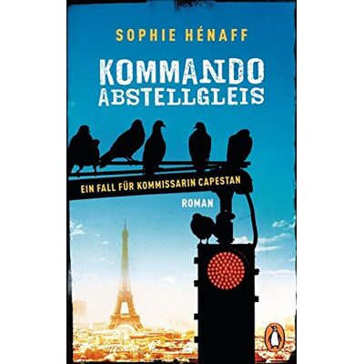 Sophie Hénaff - Kommando Abstellgleis: Ein Fall für Kommissarin Capestan 1 - Roman (Kommando Abstellgleis ermittelt, Band 1) - Preis vom 07.08.2026 11:47:26 h Sophie Hénaff - Kommando Abstellgleis: Ein Fall für Kommissarin Capestan 1 - Roman (Kommando Abstellgleis ermittelt, Band 1) - Preis vom 07.08.2026 11:47:26 h