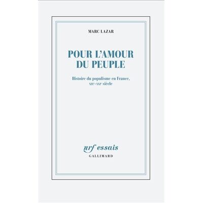 Marc Pour l'amour du peuple : histoire du populisme en France, XIXe-XXIe siècle - Preis vom 20.06.2026 05:23:55 h Marc Pour l'amour du peuple : histoire du populisme en France, XIXe-XXIe siècle - Preis vom 20.06.2026 05:23:55 h