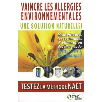 Nambudripad, Devi S. - Vaincre les allergies environnementales : une solution naturelle ! : testez la méthode NAET - Preis vom 22.09.2026 03:35:57 h Nambudripad, Devi S. - Vaincre les allergies environnementales : une solution naturelle ! : testez la méthode NAET - Preis vom 22.09.2026 03:35:57 h
