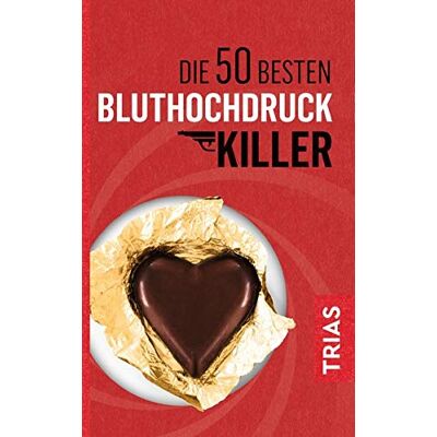 Gabi Hoffbauer - Die 50 besten Bluthochdruck-Killer - Preis vom 07.08.2026 11:47:26 h Gabi Hoffbauer - Die 50 besten Bluthochdruck-Killer - Preis vom 07.08.2026 11:47:26 h
