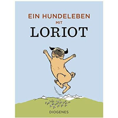 Loriot - Ein Hundeleben mit Loriot (Kunst) - Preis vom 23.06.2026 11:45:09 h Loriot - Ein Hundeleben mit Loriot (Kunst) - Preis vom 23.06.2026 11:45:09 h