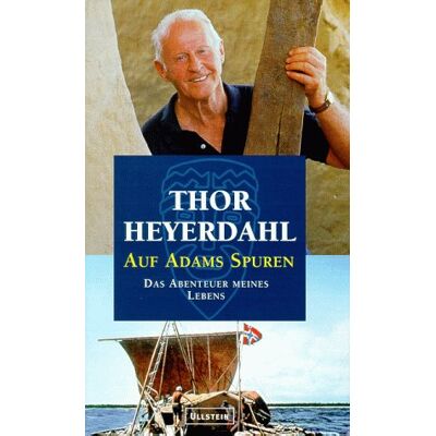 Thor Heyerdahl - Auf Adams Spuren - Preis vom 22.09.2026 03:35:57 h Thor Heyerdahl - Auf Adams Spuren - Preis vom 22.09.2026 03:35:57 h