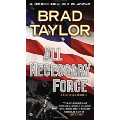Taylor All Necessary Force: A Pike Logan Thriller - Preis vom 24.06.2026 19:44:00 h Taylor All Necessary Force: A Pike Logan Thriller - Preis vom 24.06.2026 19:44:00 h