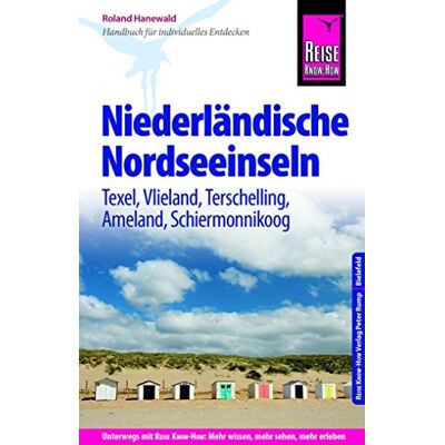 Roland Reise Know-How Reiseführer Niederländische Nordseeinseln (Texel, Vlieland, Terschelling, Ameland, Schiermonnikoog) - Preis vom 20.06.2026 05:23:55 h Roland Reise Know-How Reiseführer Niederländische Nordseeinseln (Texel, Vlieland, Terschelling, Ameland, Schiermonnikoog) - Preis vom 20.06.2026 05:23:55 h