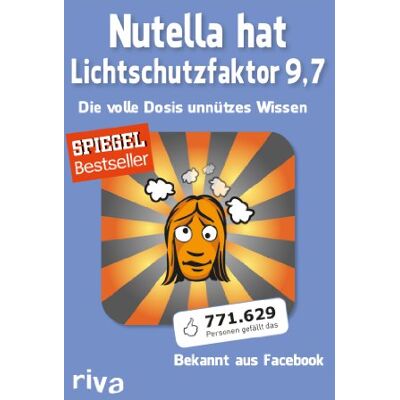 Pulpmedia - Nutella hat Lichtschutzfaktor 9,7: Die volle Dosis unnützes Wissen - Preis vom 24.06.2026 07:42:13 h Pulpmedia - Nutella hat Lichtschutzfaktor 9,7: Die volle Dosis unnützes Wissen - Preis vom 24.06.2026 07:42:13 h