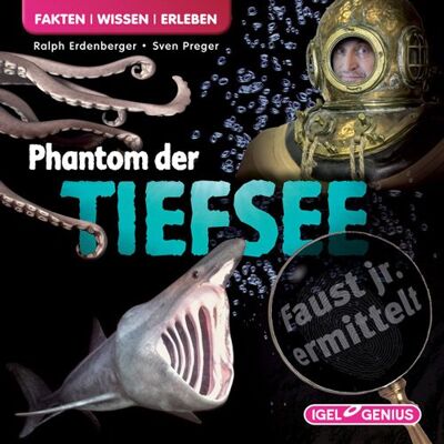 Ralph Erdenberger - Fakten. Wissen. Erleben. Faust jr. ermittelt: Phantom der Tiefsee (10) - Preis vom 23.06.2026 11:45:09 h Ralph Erdenberger - Fakten. Wissen. Erleben. Faust jr. ermittelt: Phantom der Tiefsee (10) - Preis vom 23.06.2026 11:45:09 h