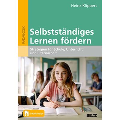 Heinz Klippert - Selbstständiges Lernen fördern: Strategien für Schule, Unterricht und Elternarbeit. Mit E-Book inside - Preis vom 20.06.2026 05:23:55 h Heinz Klippert - Selbstständiges Lernen fördern: Strategien für Schule, Unterricht und Elternarbeit. Mit E-Book inside - Preis vom 20.06.2026 05:23:55 h