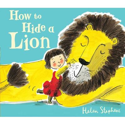 Helen Stephens - How to Hide a Lion - Preis vom 07.08.2026 11:47:26 h Helen Stephens - How to Hide a Lion - Preis vom 07.08.2026 11:47:26 h