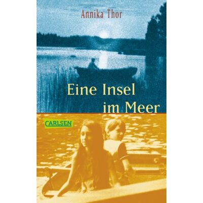 Annika Thor - Eine Insel im Meer - Preis vom 22.09.2026 03:35:57 h Annika Thor - Eine Insel im Meer - Preis vom 22.09.2026 03:35:57 h