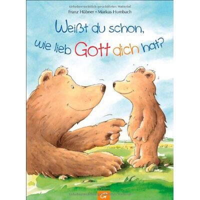 Franz Hübner - Weißt du schon, wie lieb Gott dich hat? - Preis vom 22.06.2026 11:45:37 h Franz Hübner - Weißt du schon, wie lieb Gott dich hat? - Preis vom 22.06.2026 11:45:37 h
