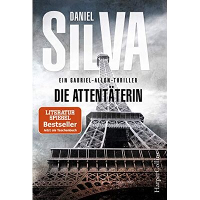 Silva Die Attentäterin (Gabriel Allon) - Preis vom 23.06.2026 11:45:09 h Silva Die Attentäterin (Gabriel Allon) - Preis vom 23.06.2026 11:45:09 h