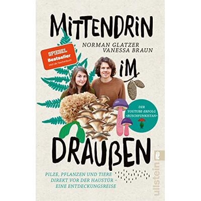 Norman Mittendrin im Draußen: Pilze, Pflanzen und Tiere direkt vor der Haustür - eine Entdeckungsreise Der Naturführer von den YouTube-Stars von Buschfunkistan - Preis vom 23.06.2026 11:45:09 h Norman Mittendrin im Draußen: Pilze, Pflanzen und Tiere direkt vor der Haustür - eine Entdeckungsreise Der Naturführer von den YouTube-Stars von Buschfunkistan - Preis vom 23.06.2026 11:45:09 h