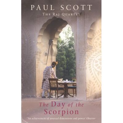 Scott The Day of the Scorpion (Raj Quartet 2) - Preis vom 18.06.2026 05:44:55 h Scott The Day of the Scorpion (Raj Quartet 2) - Preis vom 18.06.2026 05:44:55 h
