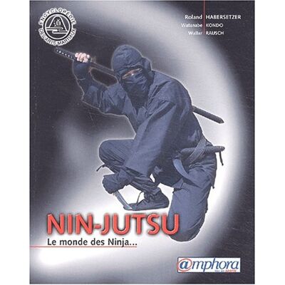 Roland Nin-jutsu : le monde des Ninja... - Preis vom 20.06.2026 05:23:55 h Roland Nin-jutsu : le monde des Ninja... - Preis vom 20.06.2026 05:23:55 h