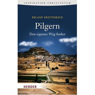 Roland Pilgern: Den eigenen Weg finden (HERDER spektrum) - Preis vom 20.06.2026 05:23:55 h Roland Pilgern: Den eigenen Weg finden (HERDER spektrum) - Preis vom 20.06.2026 05:23:55 h