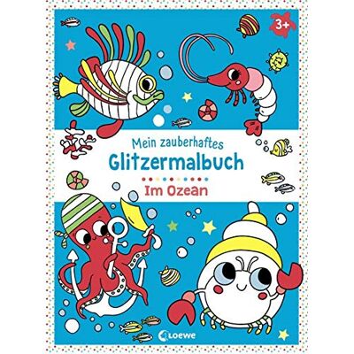 Loewe Mein zauberhaftes Glitzermalbuch - Im Ozean: Ausmalbuch mit Glitzerlack für Kinder ab 3 Jahre - Preis vom 22.06.2026 23:23:57 h Loewe Mein zauberhaftes Glitzermalbuch - Im Ozean: Ausmalbuch mit Glitzerlack für Kinder ab 3 Jahre - Preis vom 22.06.2026 23:23:57 h
