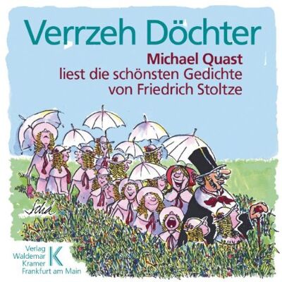 Michael Quast - Verrzeh Döchter!: Mundart. Michael Quast liest die schönsten Gedichte von Friedrich Stoltze - Preis vom 26.06.2026 19:40:26 h Michael Quast - Verrzeh Döchter!: Mundart. Michael Quast liest die schönsten Gedichte von Friedrich Stoltze - Preis vom 26.06.2026 19:40:26 h
