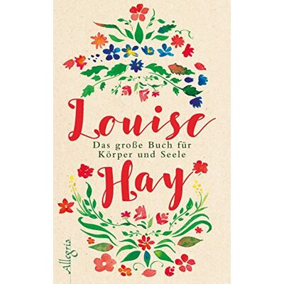 Louise Hay - Das große Buch für Körper und Seele - Preis vom 20.06.2026 05:23:55 h Louise Hay - Das große Buch für Körper und Seele - Preis vom 20.06.2026 05:23:55 h