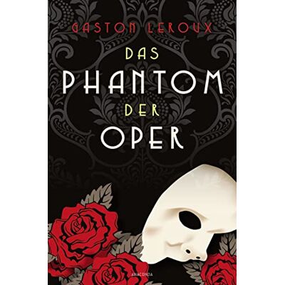 Gaston Leroux - Das Phantom der Oper. Roman: Das Original zum weltbekannten Musical-Klassiker - Preis vom 16.06.2026 05:30:18 h Gaston Leroux - Das Phantom der Oper. Roman: Das Original zum weltbekannten Musical-Klassiker - Preis vom 16.06.2026 05:30:18 h