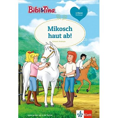 Vincent Bibi & Tina: Mikosch haut ab!: Erstleser 2. Klasse (Lesen lernen mit Bibi & Tina) - Preis vom 22.06.2026 23:23:57 h Vincent Bibi & Tina: Mikosch haut ab!: Erstleser 2. Klasse (Lesen lernen mit Bibi & Tina) - Preis vom 22.06.2026 23:23:57 h