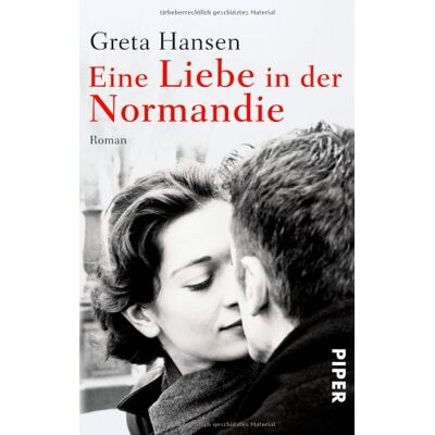 Hansen Eine Liebe in der Normandie: Roman - Preis vom 23.06.2026 11:45:09 h Hansen Eine Liebe in der Normandie: Roman - Preis vom 23.06.2026 11:45:09 h