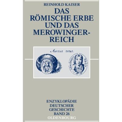 Kaiser Das römische Erbe und das Merowingerreich - Preis vom 24.06.2026 07:42:13 h Kaiser Das römische Erbe und das Merowingerreich - Preis vom 24.06.2026 07:42:13 h
