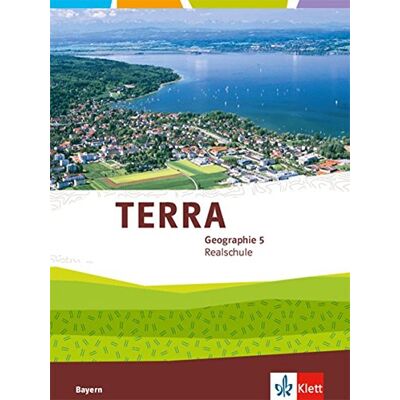 TERRA Geographie 5. Ausgabe Bayern Realschule: Schülerbuch Klasse 5 (TERRA Geographie. Ausgabe für Bayern Realschule ab 2016) - Preis vom 24.06.2026 07:42:13 h TERRA Geographie 5. Ausgabe Bayern Realschule: Schülerbuch Klasse 5 (TERRA Geographie. Ausgabe für Bayern Realschule ab 2016) - Preis vom 24.06.2026 07:42:13 h
