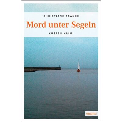 Franke Mord unter Segeln - Preis vom 24.06.2026 07:42:13 h Franke Mord unter Segeln - Preis vom 24.06.2026 07:42:13 h