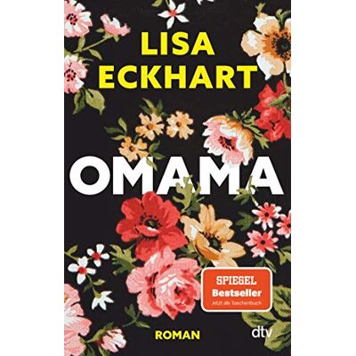 Lisa Eckhart - Omama: Roman - Preis vom 24.06.2026 07:42:13 h Lisa Eckhart - Omama: Roman - Preis vom 24.06.2026 07:42:13 h