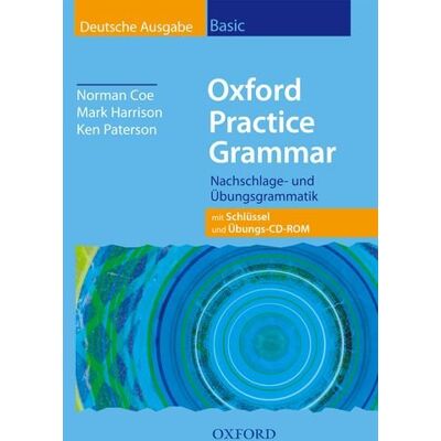 Norman Oxford Practice Grammar. Basic. Student's Book with Key and Practice-Plus CD-ROM in Pack - Preis vom 23.06.2026 11:45:09 h Norman Oxford Practice Grammar. Basic. Student's Book with Key and Practice-Plus CD-ROM in Pack - Preis vom 23.06.2026 11:45:09 h