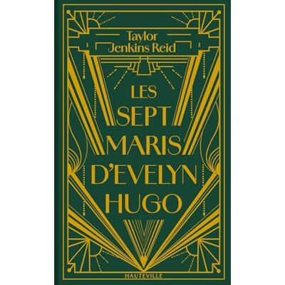 Taylor Les sept maris d'Evelyn Hugo - Preis vom 24.06.2026 19:44:00 h Taylor Les sept maris d'Evelyn Hugo - Preis vom 24.06.2026 19:44:00 h