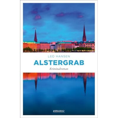 Hansen Alstergrab: Kriminalroman (Ermittlertrio Hopp, Bakken und Zillinski) - Preis vom 23.06.2026 11:45:09 h Hansen Alstergrab: Kriminalroman (Ermittlertrio Hopp, Bakken und Zillinski) - Preis vom 23.06.2026 11:45:09 h