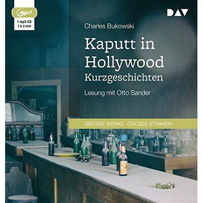 Charles Bukowski - Kaputt in Hollywood. Kurzgeschichten: Lesung mit Otto Sander (1 mp3-CD) - Preis vom 22.06.2026 11:45:37 h Charles Bukowski - Kaputt in Hollywood. Kurzgeschichten: Lesung mit Otto Sander (1 mp3-CD) - Preis vom 22.06.2026 11:45:37 h