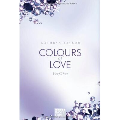 Taylor Colours of Love - Verführt: Roman - Preis vom 24.06.2026 19:44:00 h Taylor Colours of Love - Verführt: Roman - Preis vom 24.06.2026 19:44:00 h