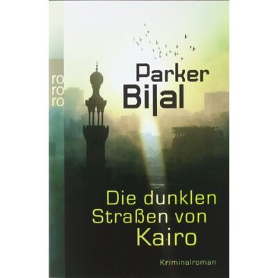 Parker Die dunklen Straßen von Kairo - Preis vom 24.06.2026 19:44:00 h Parker Die dunklen Straßen von Kairo - Preis vom 24.06.2026 19:44:00 h