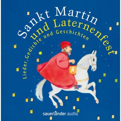 Sankt Martin u.Laternenfest/CD: Lieder, Gedichte und Geschichten - Preis vom 26.06.2026 19:40:26 h Sankt Martin u.Laternenfest/CD: Lieder, Gedichte und Geschichten - Preis vom 26.06.2026 19:40:26 h
