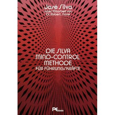 Die Silva Mind- Control Methode für Führungskräfte - Preis vom 23.06.2026 11:45:09 h Die Silva Mind- Control Methode für Führungskräfte - Preis vom 23.06.2026 11:45:09 h