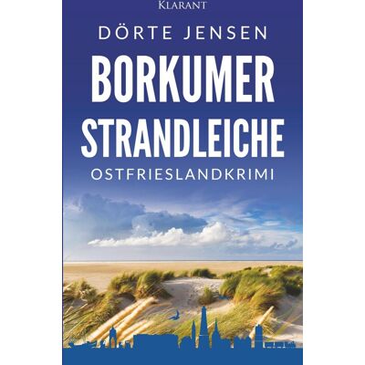 Jensen Borkumer Strandleiche. Ostfrieslandkrimi - Inselkrimi - Nordseekrimi - Preis vom 17.06.2026 05:34:31 h Jensen Borkumer Strandleiche. Ostfrieslandkrimi - Inselkrimi - Nordseekrimi - Preis vom 17.06.2026 05:34:31 h