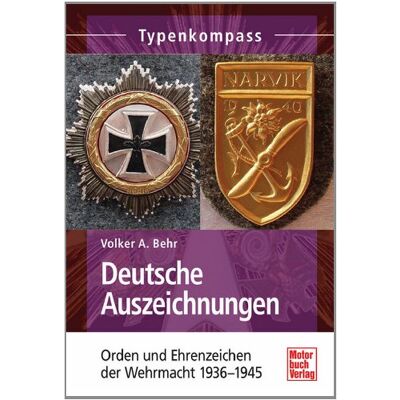 Behr, Volker A. - Deutsche Auszeichnungen: Orden und Ehrenzeichen der Wehrmacht 1936-1945 (Typenkompass) - Preis vom 22.09.2026 03:35:57 h Behr, Volker A. - Deutsche Auszeichnungen: Orden und Ehrenzeichen der Wehrmacht 1936-1945 (Typenkompass) - Preis vom 22.09.2026 03:35:57 h