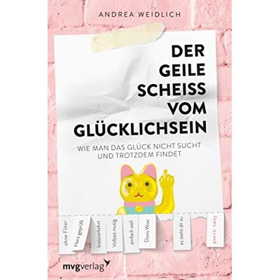 Andrea Weidlich - Der geile Scheiß vom Glücklichsein: Wie man das Glück nicht sucht und trotzdem findet - Preis vom 24.06.2026 07:42:13 h Andrea Weidlich - Der geile Scheiß vom Glücklichsein: Wie man das Glück nicht sucht und trotzdem findet - Preis vom 24.06.2026 07:42:13 h