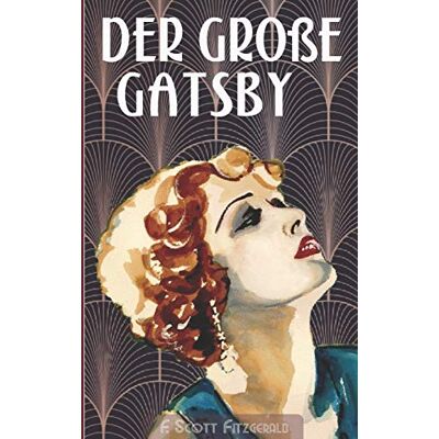 Scott Der große Gatsby - Preis vom 18.06.2026 05:44:55 h Scott Der große Gatsby - Preis vom 18.06.2026 05:44:55 h