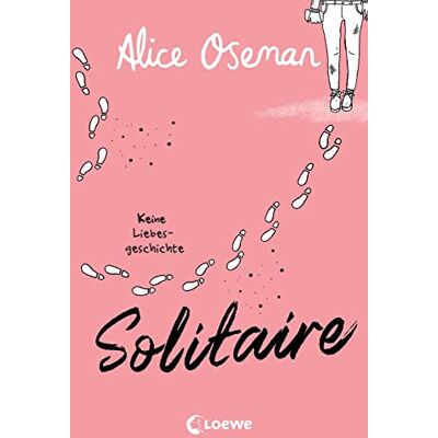 Solitaire: Keine Liebesgeschichte – Der bewegende Debütroman von Heartstopper-Autorin Alice Oseman - Preis vom 23.06.2026 11:45:09 h Solitaire: Keine Liebesgeschichte – Der bewegende Debütroman von Heartstopper-Autorin Alice Oseman - Preis vom 23.06.2026 11:45:09 h
