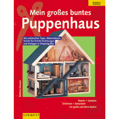 Hansen Mein großes buntes Puppenhaus - Preis vom 23.06.2026 11:45:09 h Hansen Mein großes buntes Puppenhaus - Preis vom 23.06.2026 11:45:09 h